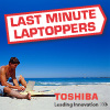 Toshiba Last Minute Laptoppers!